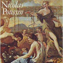 Nicolas Poussin (edice: Malá galerie, sv. 38) [malířství, baroko, klasicismus]